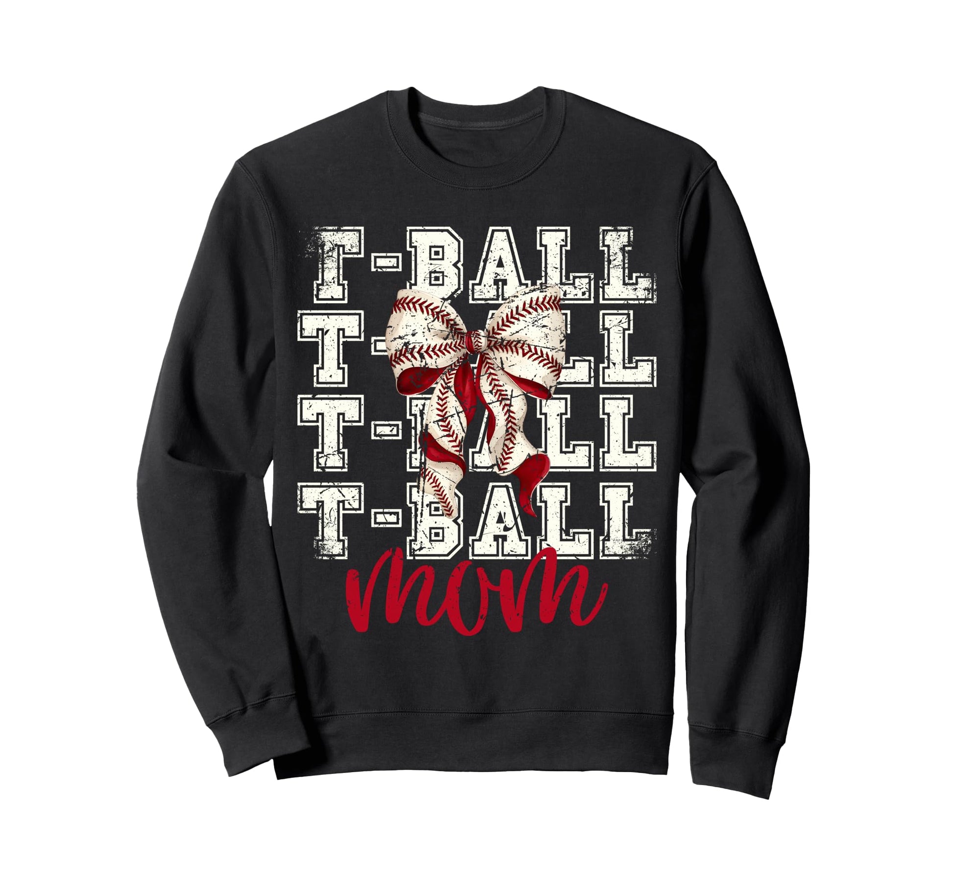 Tball Mom Teeball T Ball Coquette Sweatshirt - Novelty Apparel for Adults - T-Shirt, Sweatshirt, Hoodie