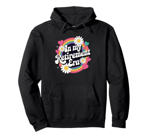 My Retirement Era Groovy Rainbow Hoodie - Casual Everyday Wear Men Women - T-Shirt, Sweatshirt, Hoodie