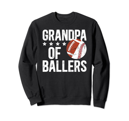Grandpa Ballers Proud Baseball Sweatshirt - Casual Everyday Wear Men Women - T-Shirt, Sweatshirt, Hoodie