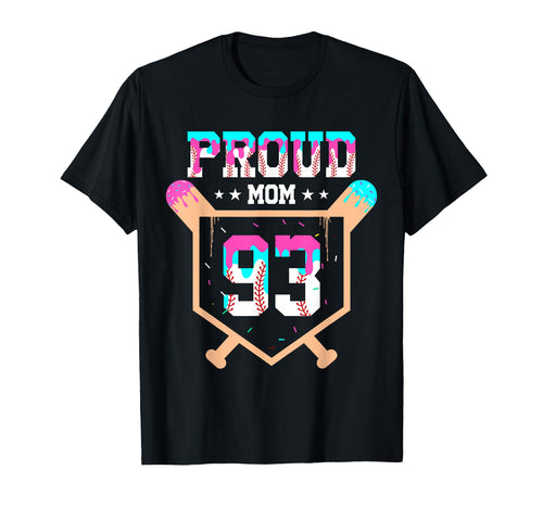 Proud Mom Baseball Player Number 93 T-Shirt - Unique Graphic for Adults - T-Shirt, Sweatshirt, Hoodie