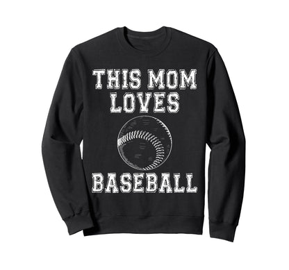 This Mom Loves Baseball Game Day Sweatshirt - Custom Art Print Men Women - T-Shirt, Sweatshirt, Hoodie