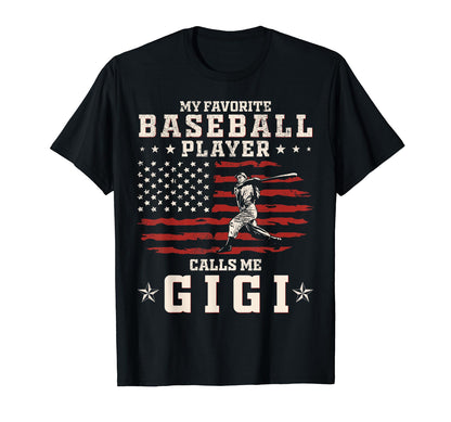 My Favorite Baseball Player Calls T-Shirt - Fun Novelty Design Men Women - T-Shirt, Sweatshirt, Hoodie