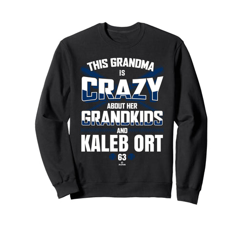 Grandma Crazy Kaleb Ort Houston Sweatshirt - Streetwear Style Men Women - T-Shirt, Sweatshirt, Hoodie