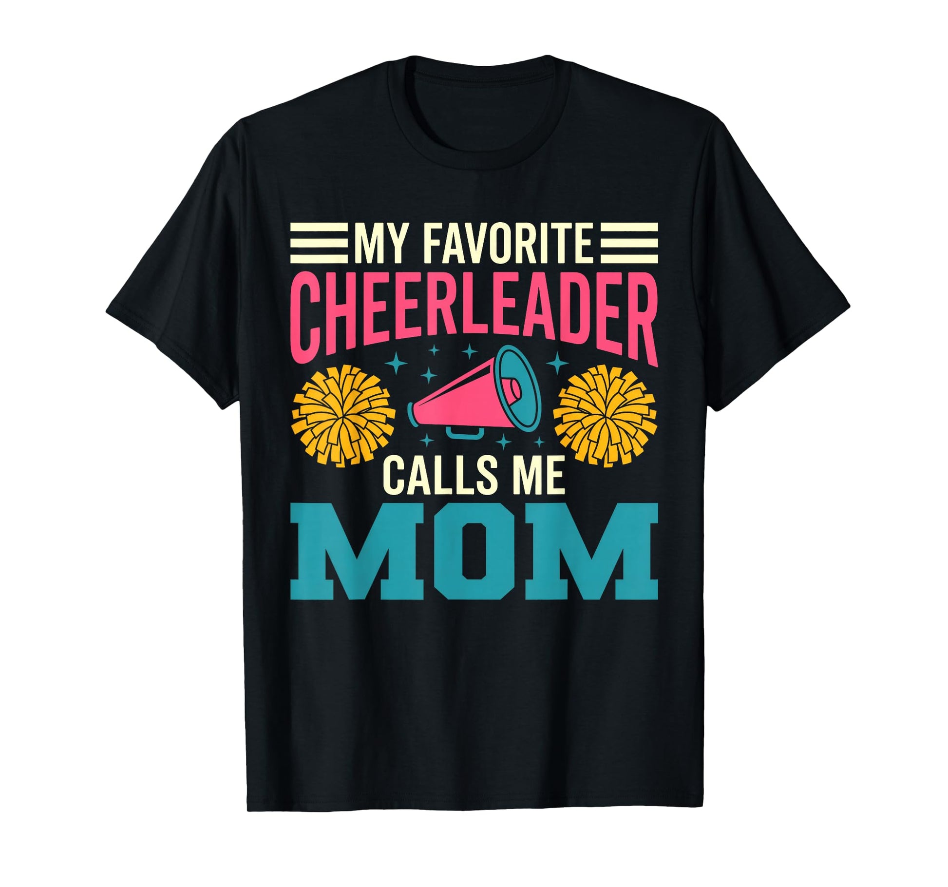 My Favorite Cheerleader Calls Me T-Shirt - Aesthetic Graphic for Adults - T-Shirt, Sweatshirt, Hoodie