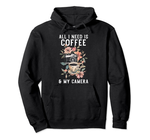 Coffee Camera Photographer Flowers Hoodie - Aesthetic Graphic Men Women - T-Shirt, Sweatshirt, Hoodie