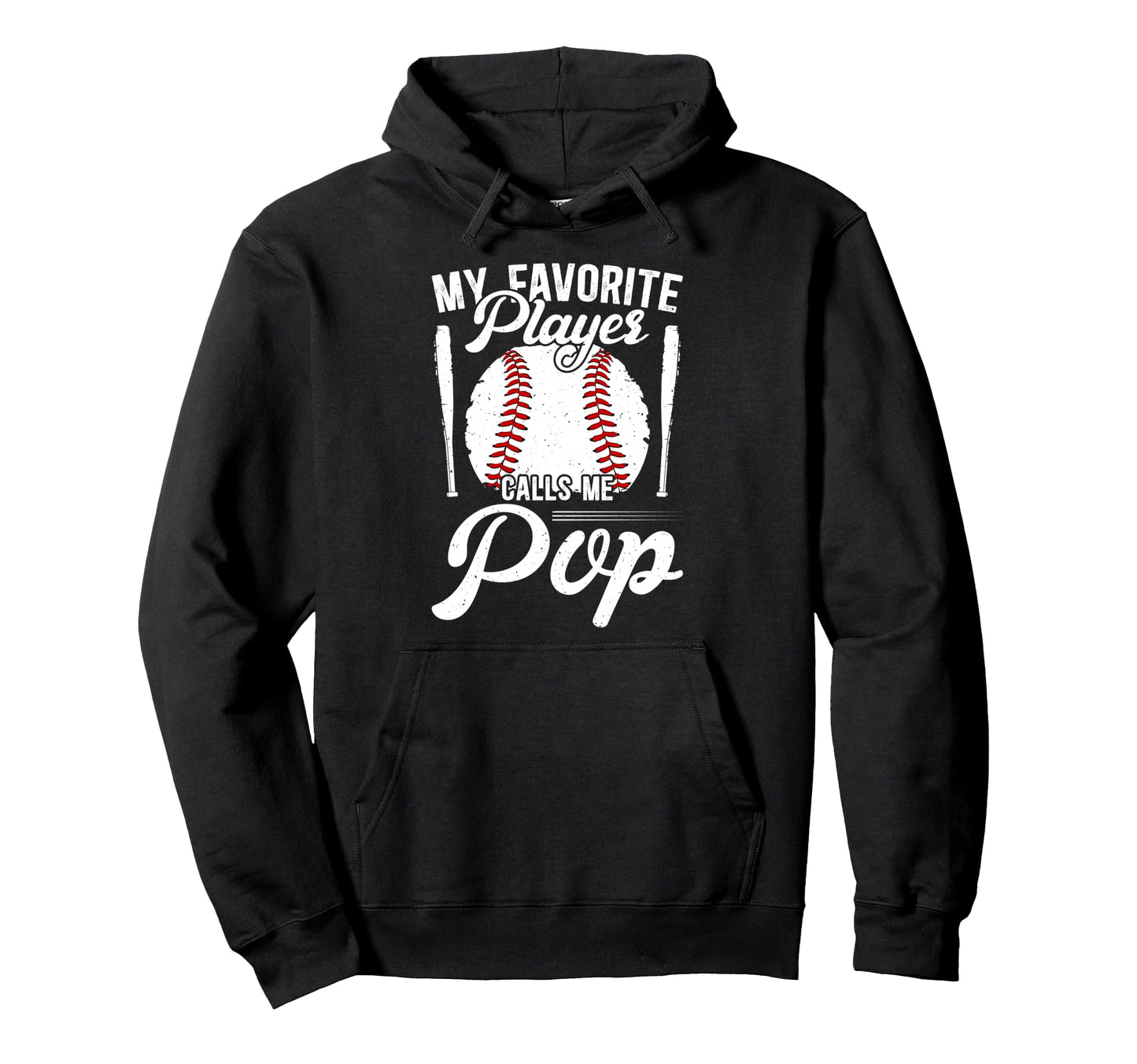 My Favorite Baseball Player Pop Hoodie - Fun Novelty Design Unisex - T-Shirt, Sweatshirt, Hoodie
