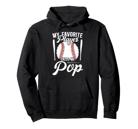 My Favorite Baseball Player Pop Hoodie - Fun Novelty Design Unisex - T-Shirt, Sweatshirt, Hoodie