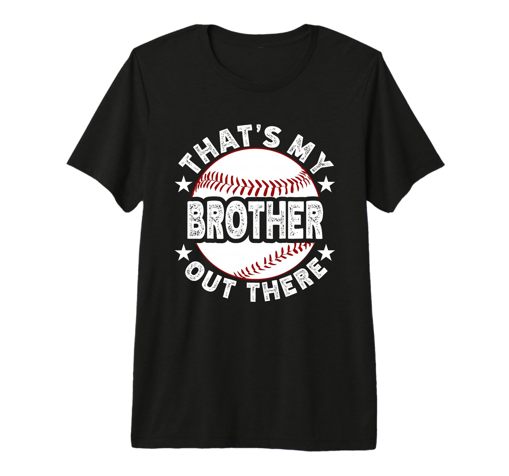 Thats My Brother Out There Baseball Tri T-Shirt - Novelty Apparel Unisex - T-Shirt, Sweatshirt, Hoodie