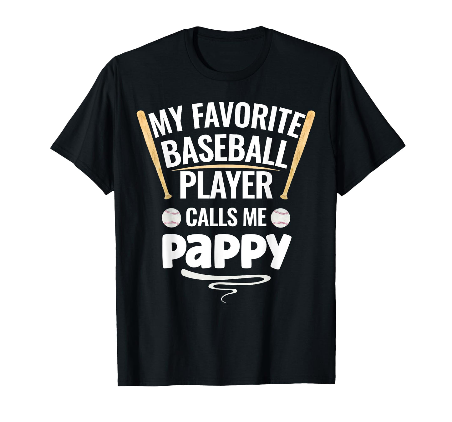My Favorite Baseball Player Calls T-Shirt - Casual Everyday Wear Men Women - T-Shirt, Sweatshirt, Hoodie