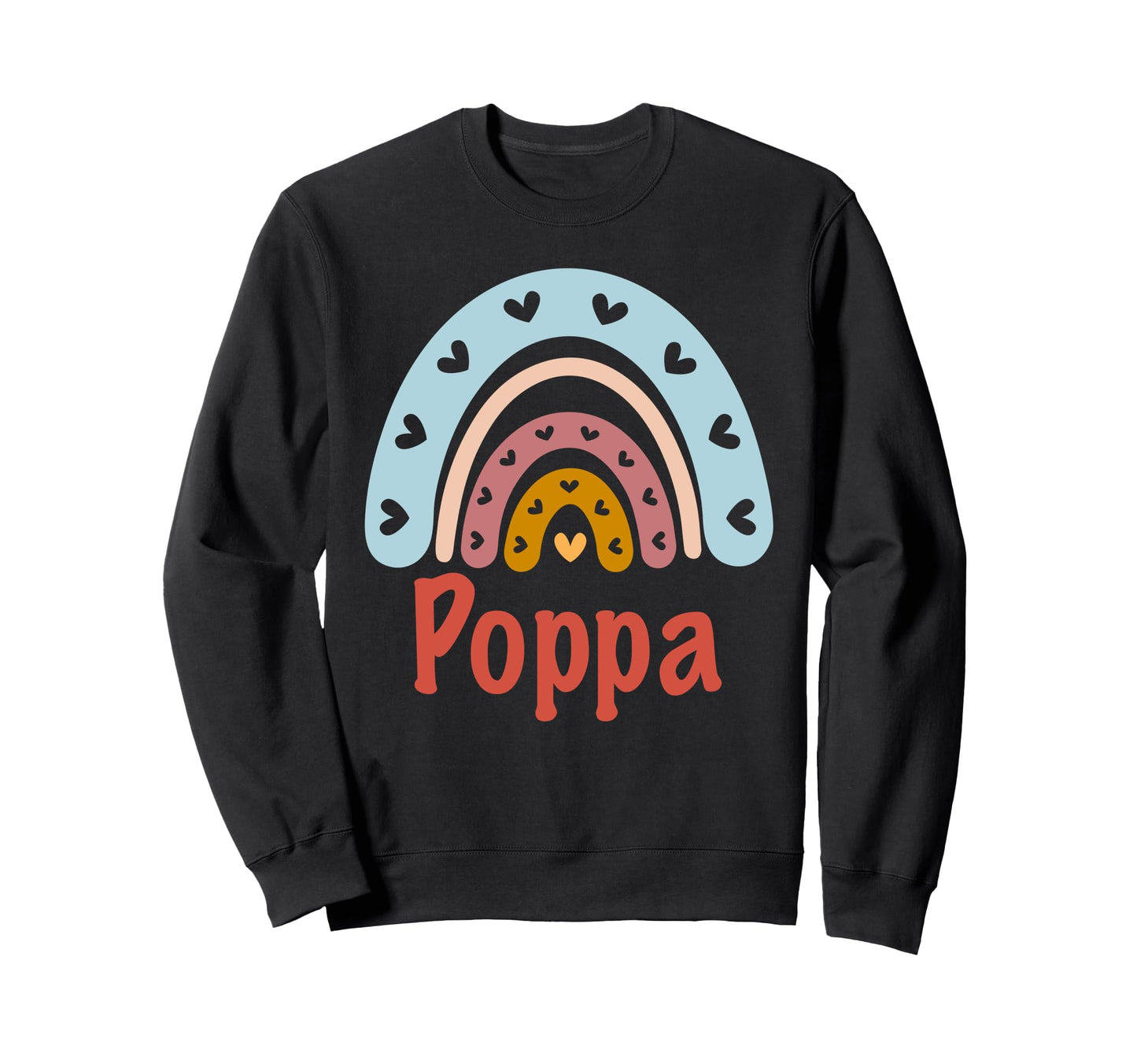Poppa Birthday Rainbow Boho Poppa Sweatshirt - Aesthetic Graphic Men Women - T-Shirt, Sweatshirt, Hoodie