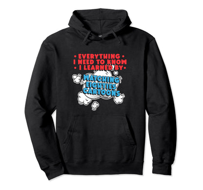 Everything I Learned Watching Eighties Hoodie - Graphic Print Men Women - T-Shirt, Sweatshirt, Hoodie