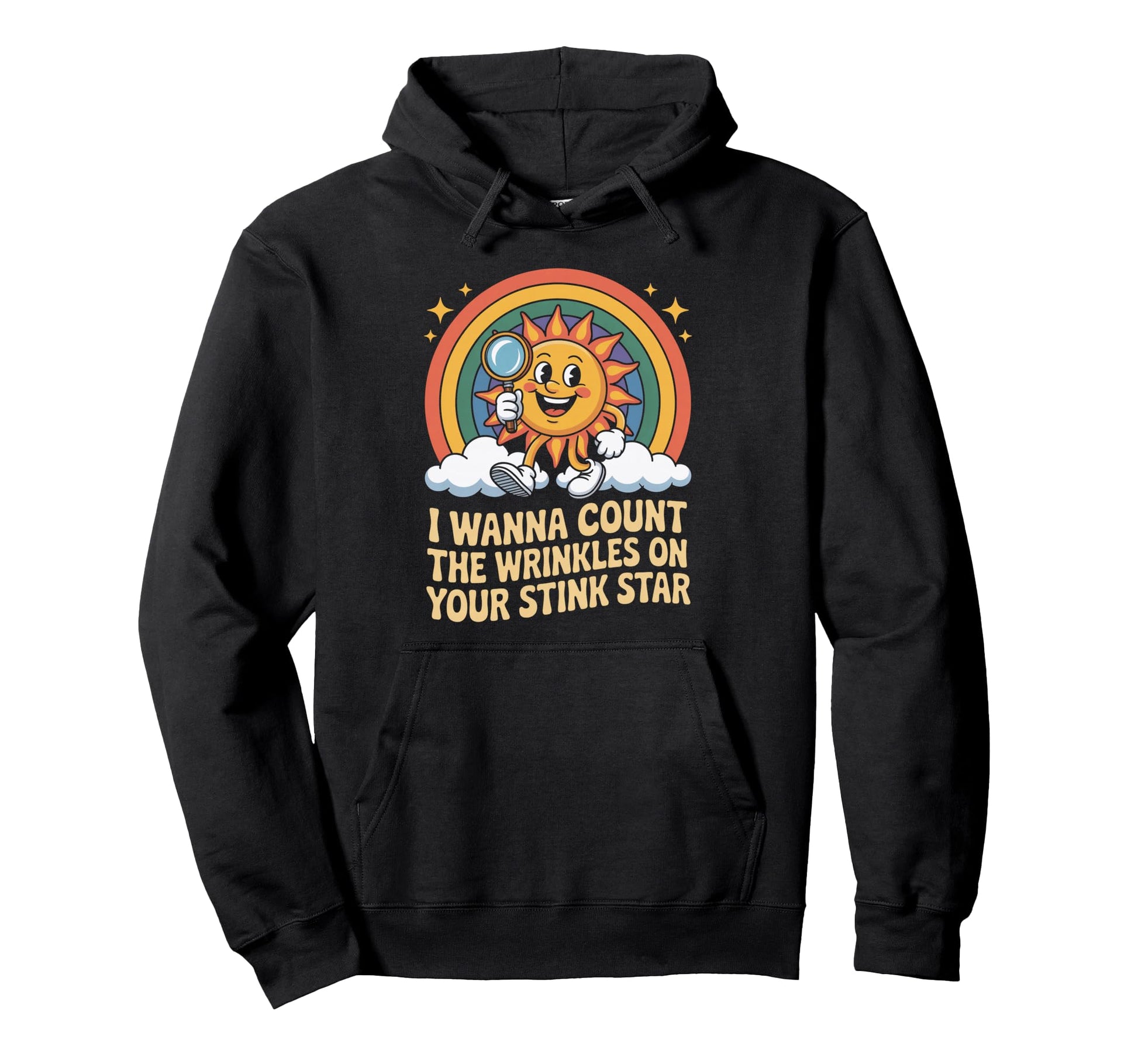 Funny Count Wrinkles Your Stink Star Hoodie - Novelty Apparel Men Women - T-Shirt, Sweatshirt, Hoodie