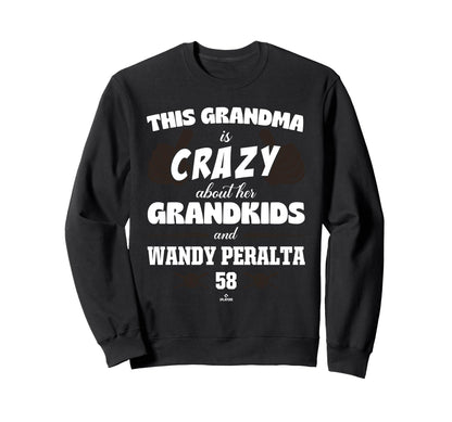 Grandma Crazy Wandy Peralta San Sweatshirt - Unique Graphic Men Women - T-Shirt, Sweatshirt, Hoodie