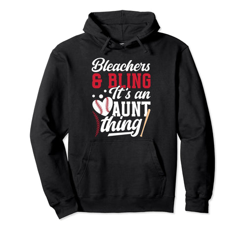 Its Aunt Thing Baseball Aunt Baseball Hoodie - Aesthetic Graphic Men Women - T-Shirt, Sweatshirt, Hoodie