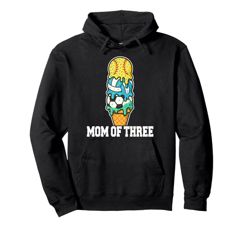 Softball Soccer Volleyball Mom Ice Cream Hoodie - Graphic Print Men Women - T-Shirt, Sweatshirt, Hoodie