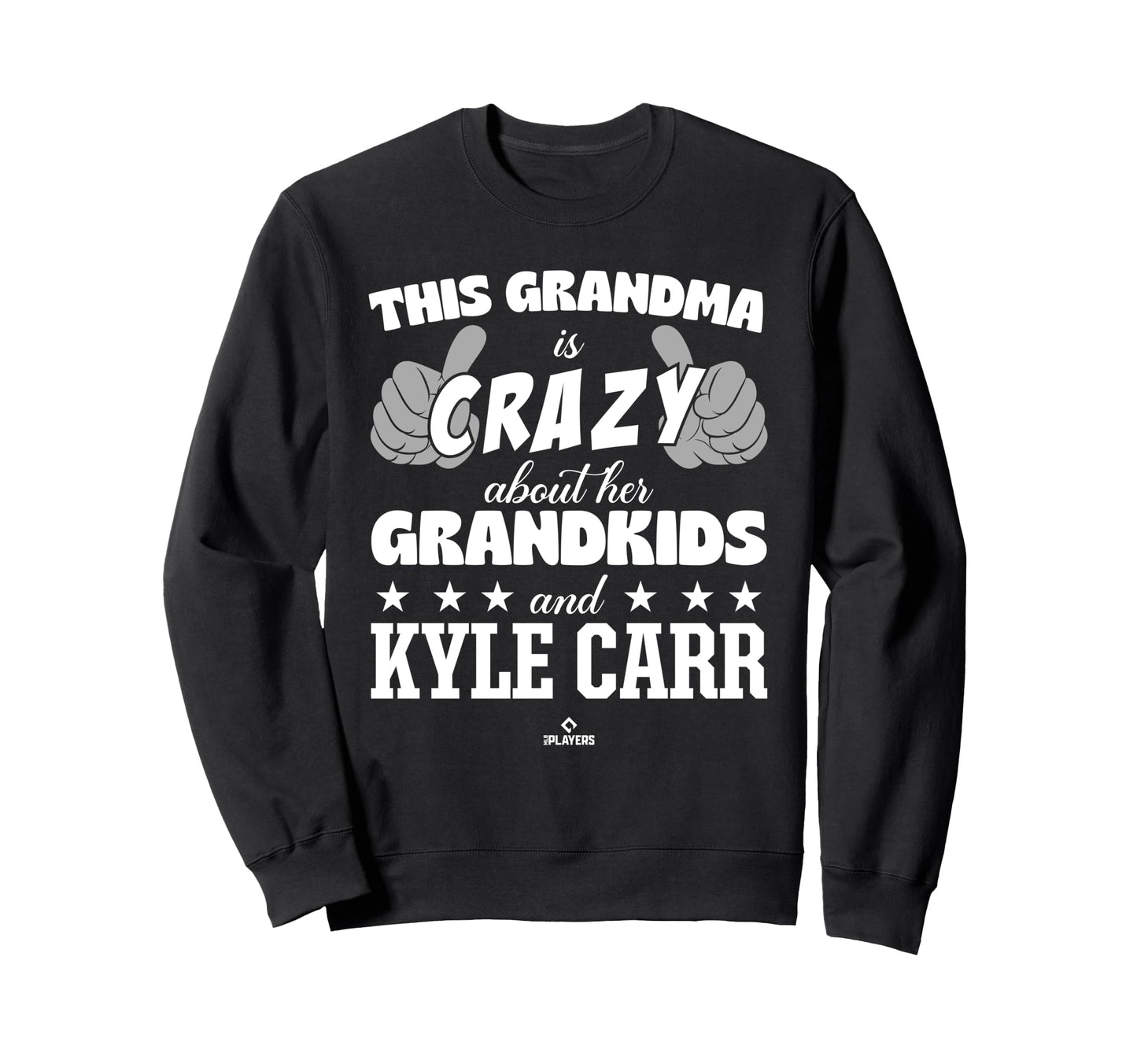 Grandma Crazy Kyle Carr Prospect Sweatshirt - Trendy Graphic Unisex - T-Shirt, Sweatshirt, Hoodie