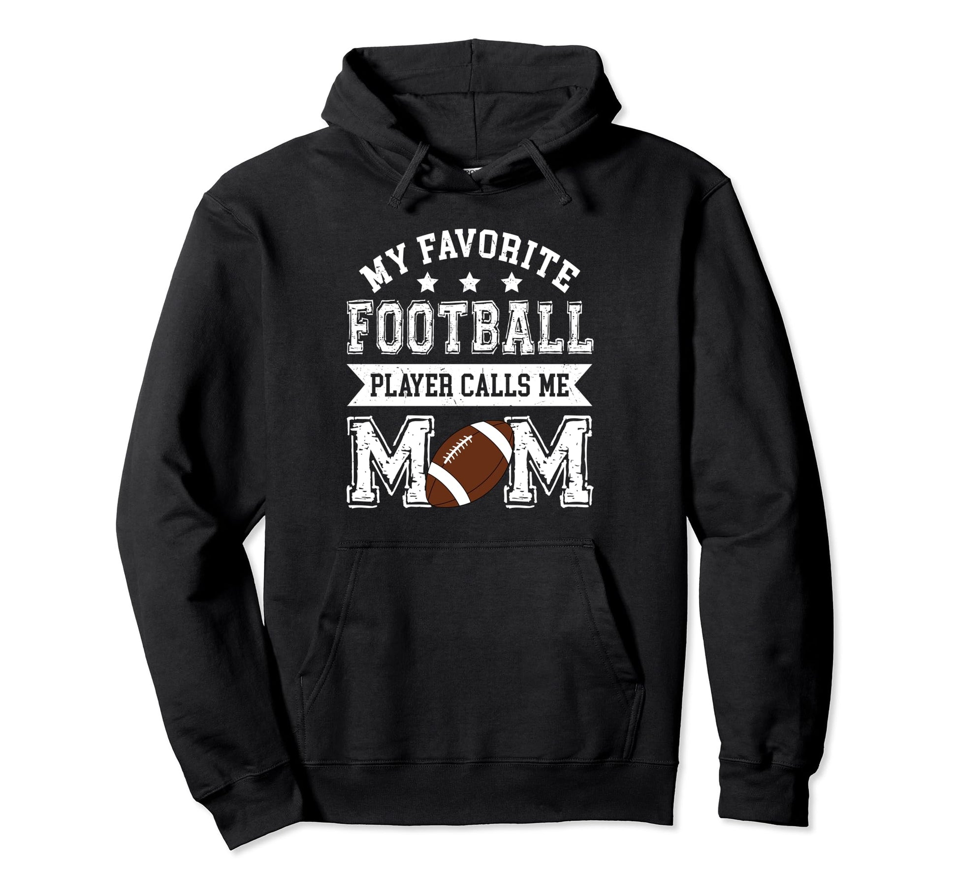 Football Mom My Favorite Football Hoodie - Novelty Apparel for Adults - T-Shirt, Sweatshirt, Hoodie