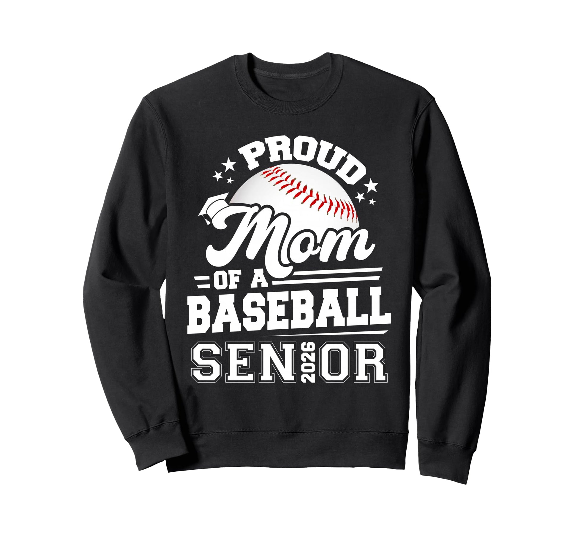 Proud Mom Baseball Senior Class Sweatshirt - Aesthetic Graphic for Adults - T-Shirt, Sweatshirt, Hoodie