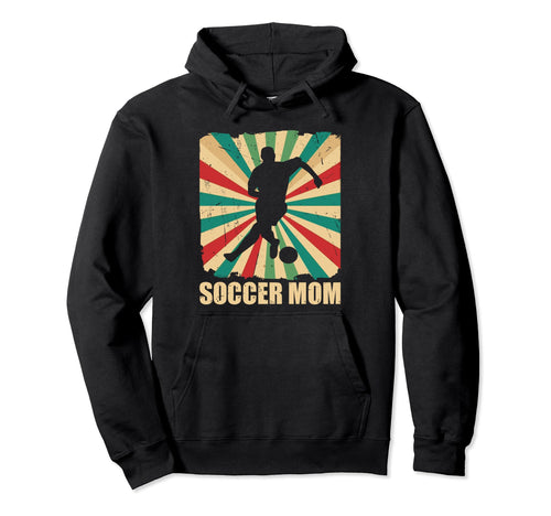Soccer Mom Soccer Player Game Day Hoodie - Novelty Apparel Men Women - T-Shirt, Sweatshirt, Hoodie
