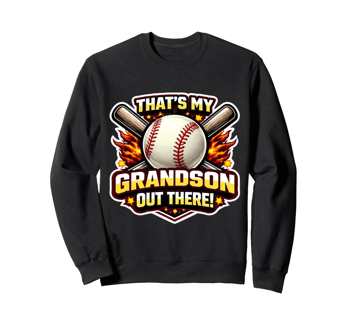 Thats My Grandson Out There Sweatshirt - Casual Everyday Wear for Adults - T-Shirt, Sweatshirt, Hoodie