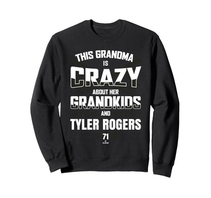 Grandma Crazy Tyler Rogers San Sweatshirt - Unique Graphic Men Women - T-Shirt, Sweatshirt, Hoodie