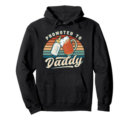 Promoted To Daddy Reveal Becoming Dad Hoodie - Aesthetic Graphic for Adults - T-Shirt, Sweatshirt, Hoodie