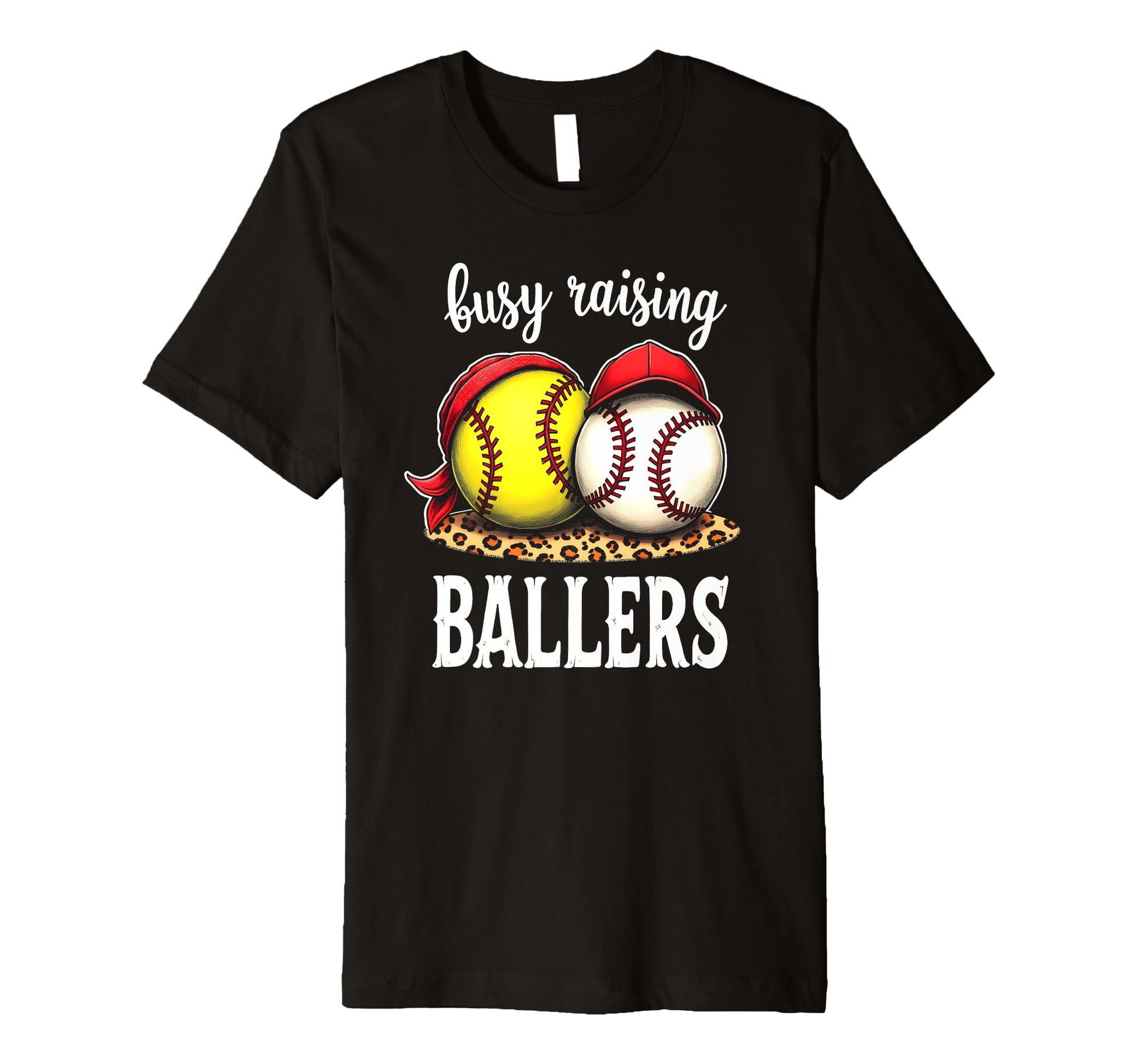 Excited Busy Raising Ballers Athlete T-Shirt - Novelty Apparel Men Women - T-Shirt, Sweatshirt, Hoodie