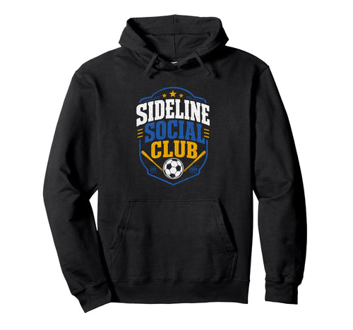 Sideline Social Club Soccer Baseball Hoodie - Unique Graphic for Adults - T-Shirt, Sweatshirt, Hoodie