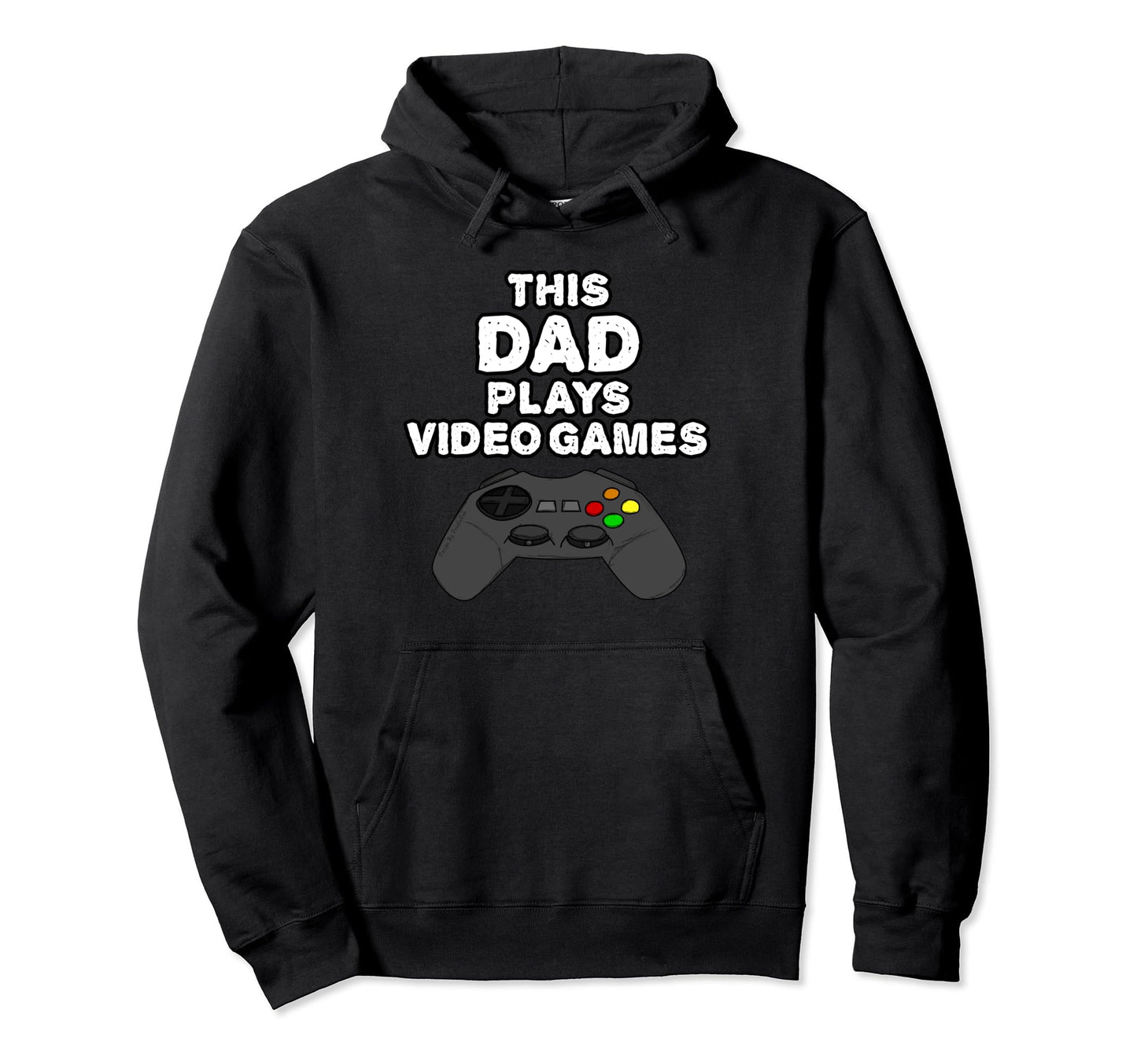 This Dad Plays Video Games Fathers Day Hoodie - Trendy Graphic for Adults - T-Shirt, Sweatshirt, Hoodie