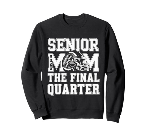 Senior Football Mom Mother Sweatshirt - Fun Novelty Design for Adults - T-Shirt, Sweatshirt, Hoodie