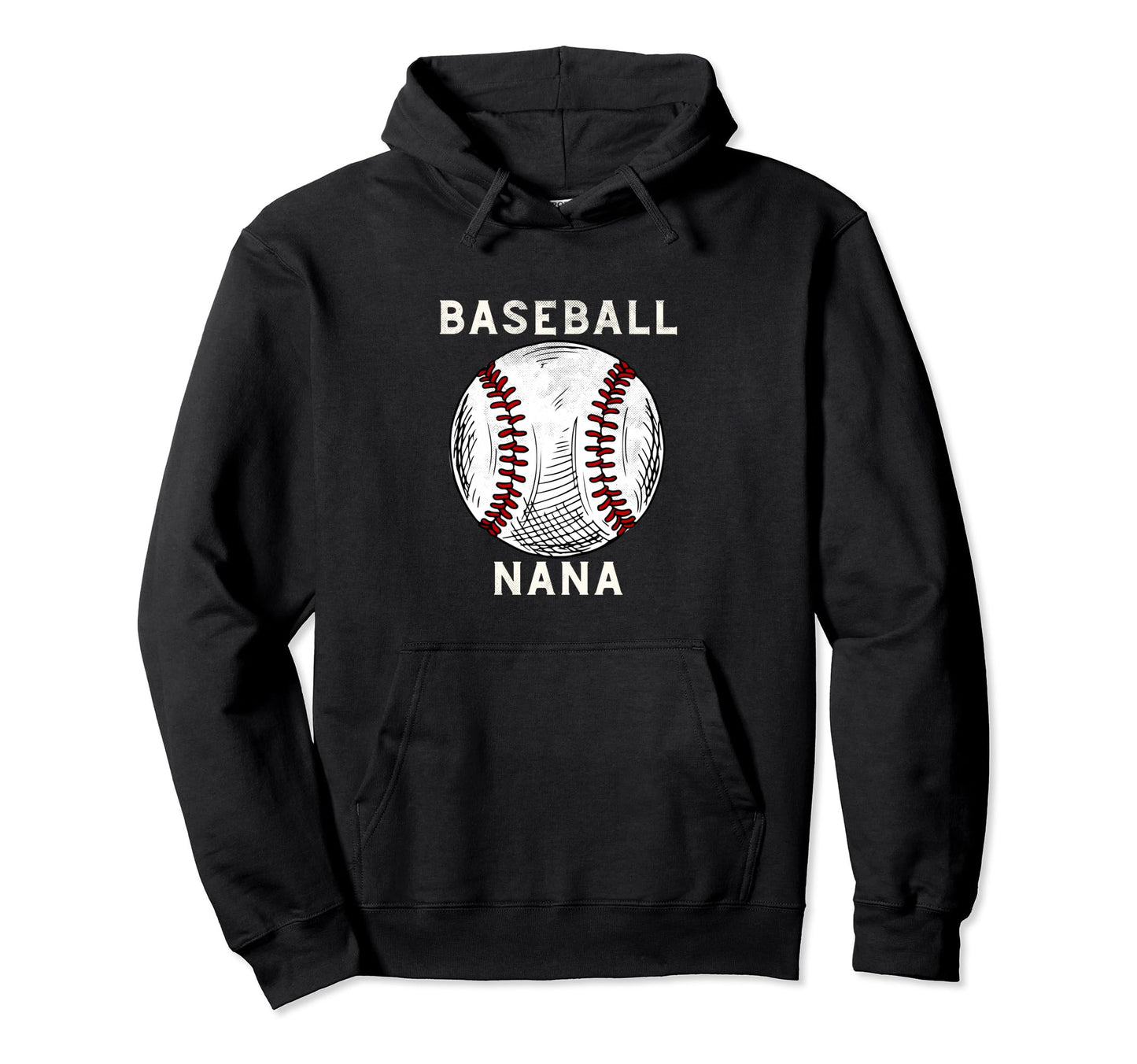 Baseball Nana Baseball Player Grandma Hoodie - Trendy Graphic Men Women - T-Shirt, Sweatshirt, Hoodie