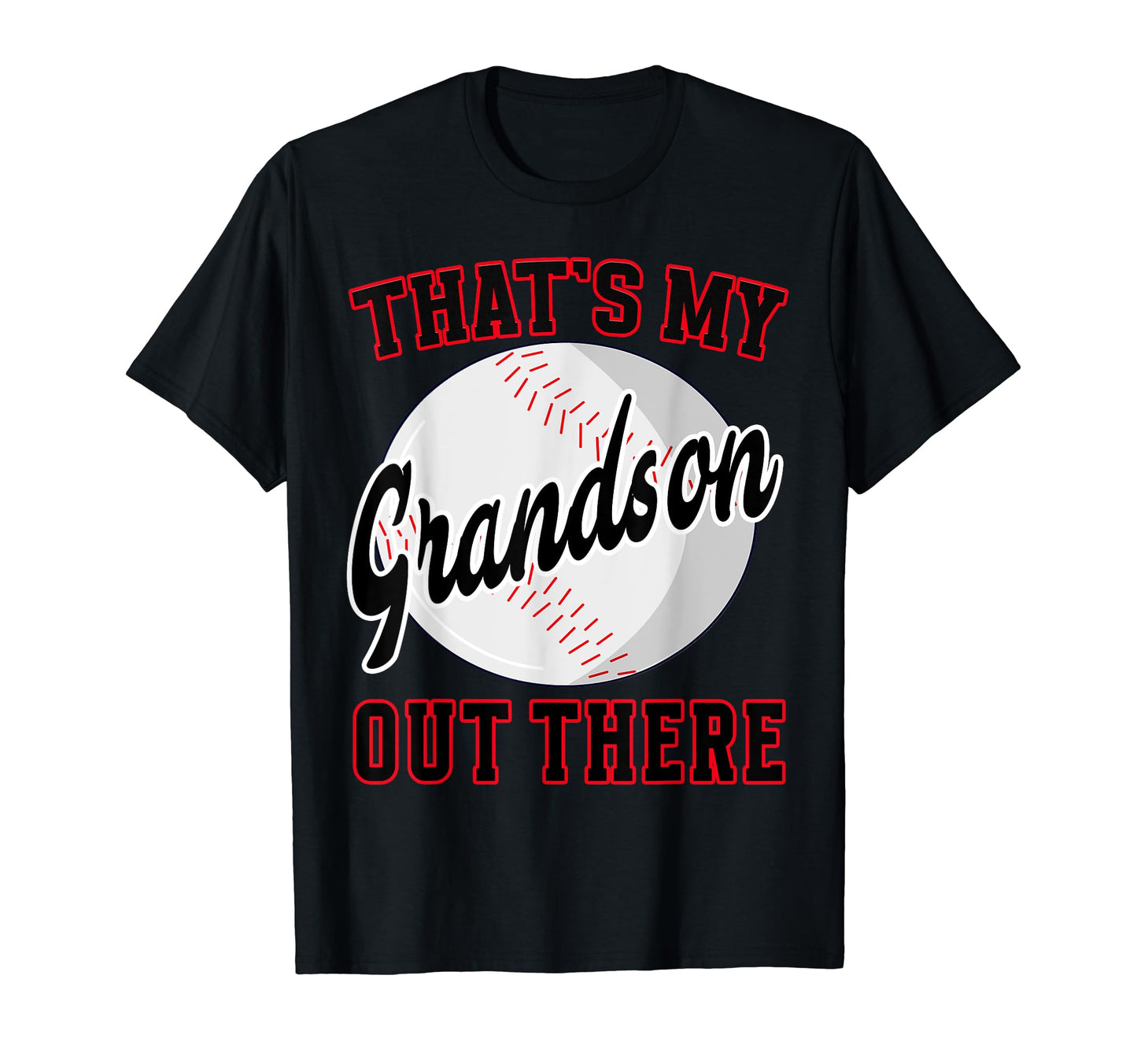 Baseball Grandma Grandpa Thats My T-Shirt - Unique Graphic Men Women - T-Shirt, Sweatshirt, Hoodie