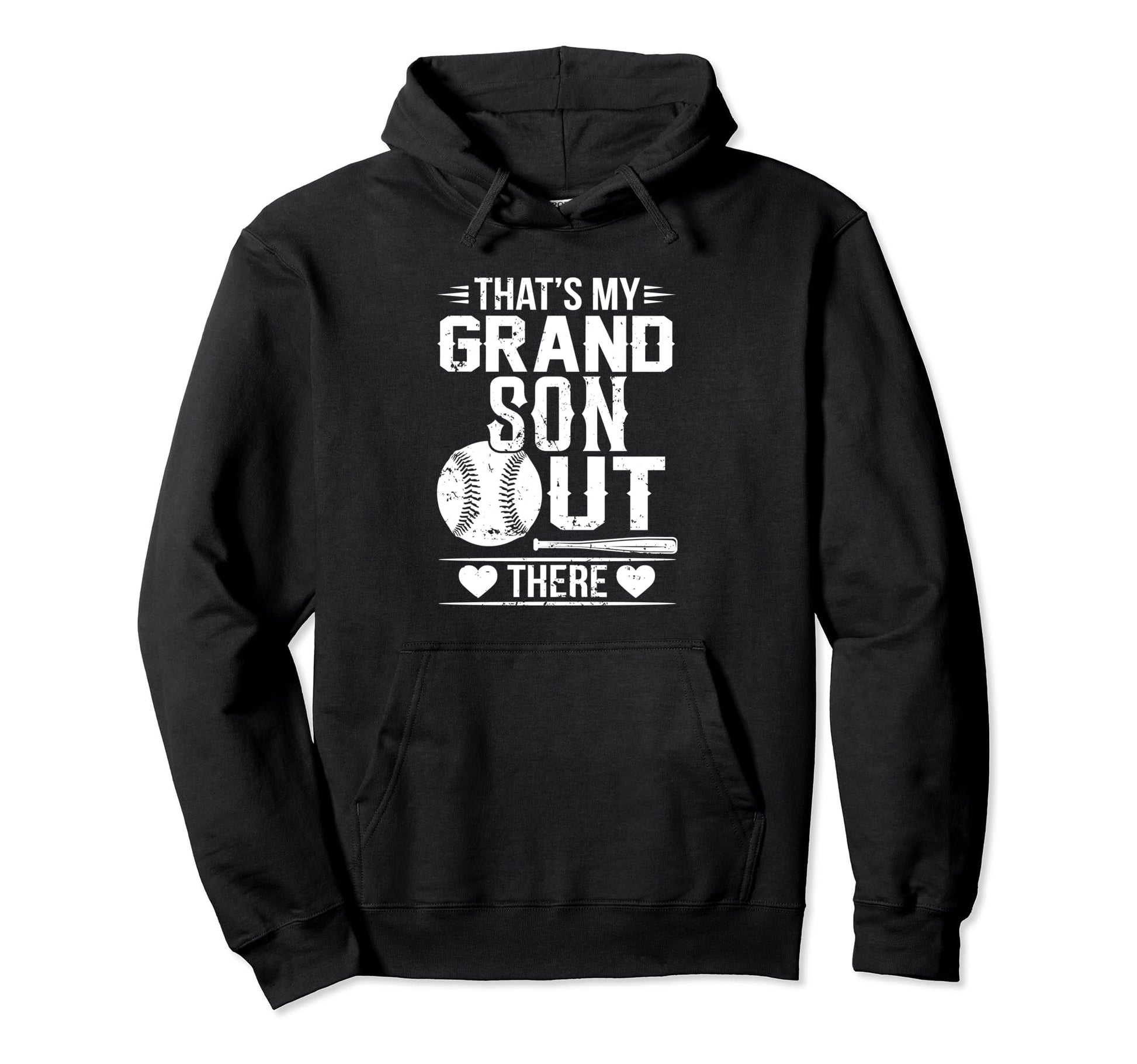 Thats My Grandson Out There Hoodie - Fun Novelty Design for Adults - T-Shirt, Sweatshirt, Hoodie