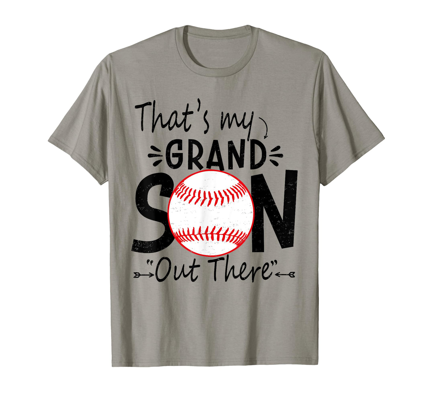 Thats My Grandson Out There Baseball T-Shirt - Graphic Print for Adults - T-Shirt, Sweatshirt, Hoodie