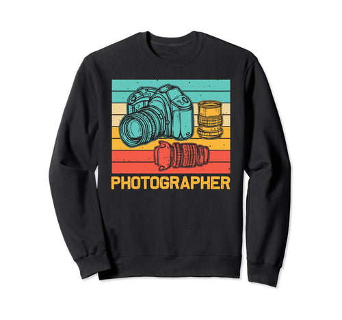 Photographer Photography Lover Sweatshirt - Fun Novelty Design for Adults - T-Shirt, Sweatshirt, Hoodie