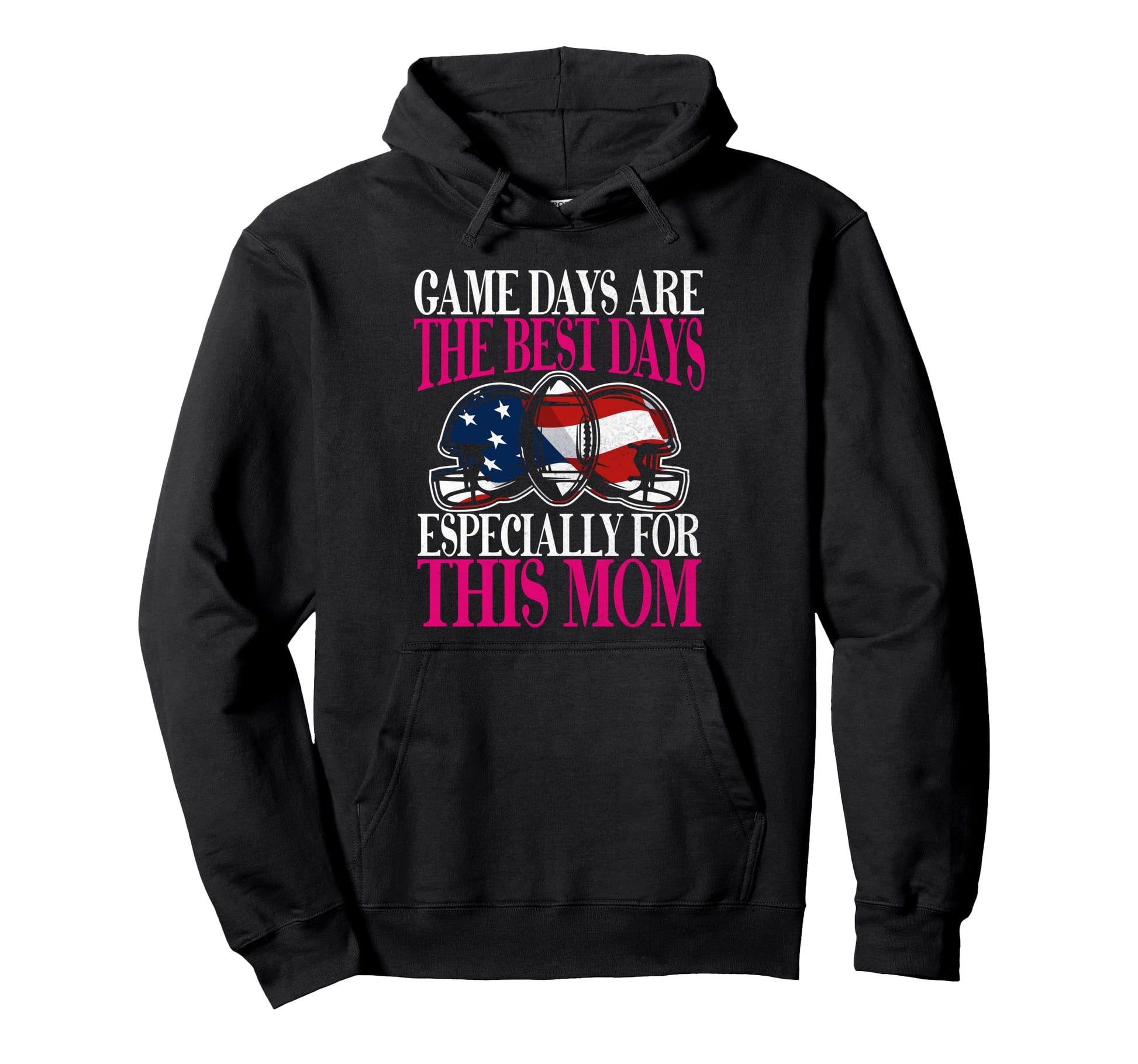 Game Days Are Best Days Especially This Mom Hoodie - Trendy Graphic Unisex - T-Shirt, Sweatshirt, Hoodie