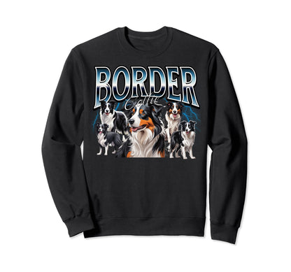 Border Collie Dog 90S Bootleg Sweatshirt - Custom Art Print Men Women - T-Shirt, Sweatshirt, Hoodie