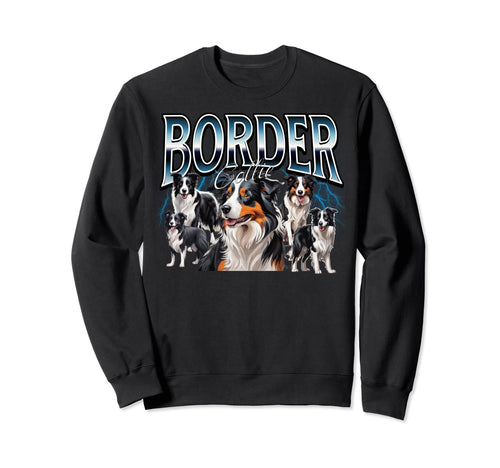 Border Collie Dog 90S Bootleg Sweatshirt - Custom Art Print Men Women - T-Shirt, Sweatshirt, Hoodie
