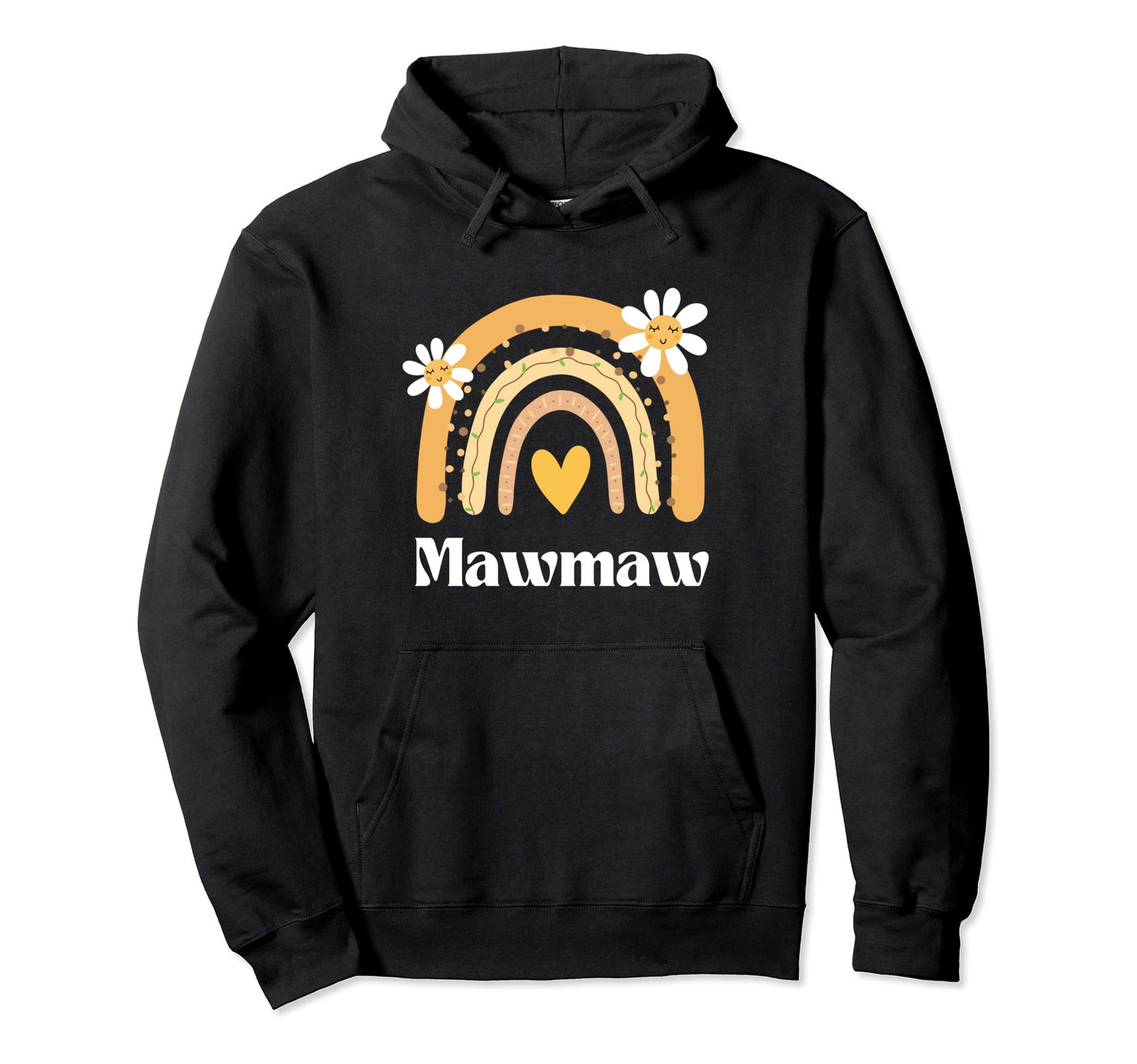 Mawmaw Grandma Groovy Rainbow Flowers Hoodie - Casual Everyday Wear Unisex - T-Shirt, Sweatshirt, Hoodie