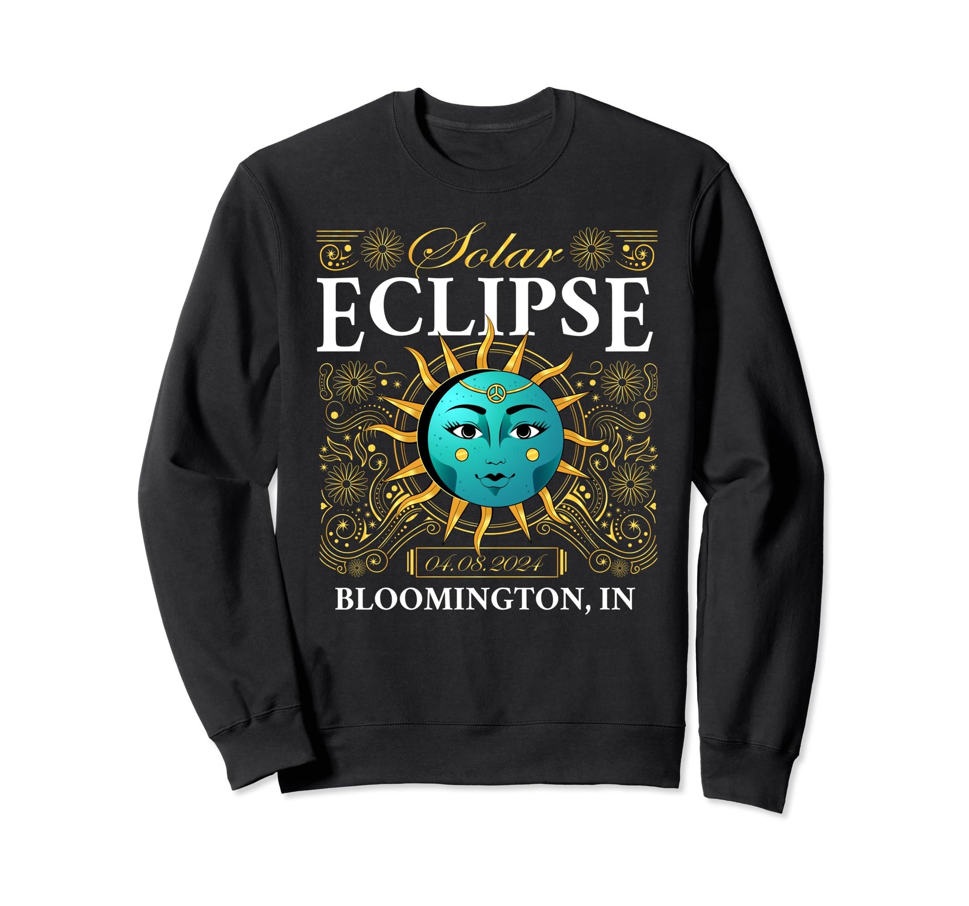 Total Solar Eclipse Bloomington Sweatshirt - Fun Novelty Design Unisex - T-Shirt, Sweatshirt, Hoodie