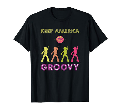 Keep America Groovy Disco 1970S Funk Kag T-Shirt - Custom Art Print Unisex - T-Shirt, Sweatshirt, Hoodie