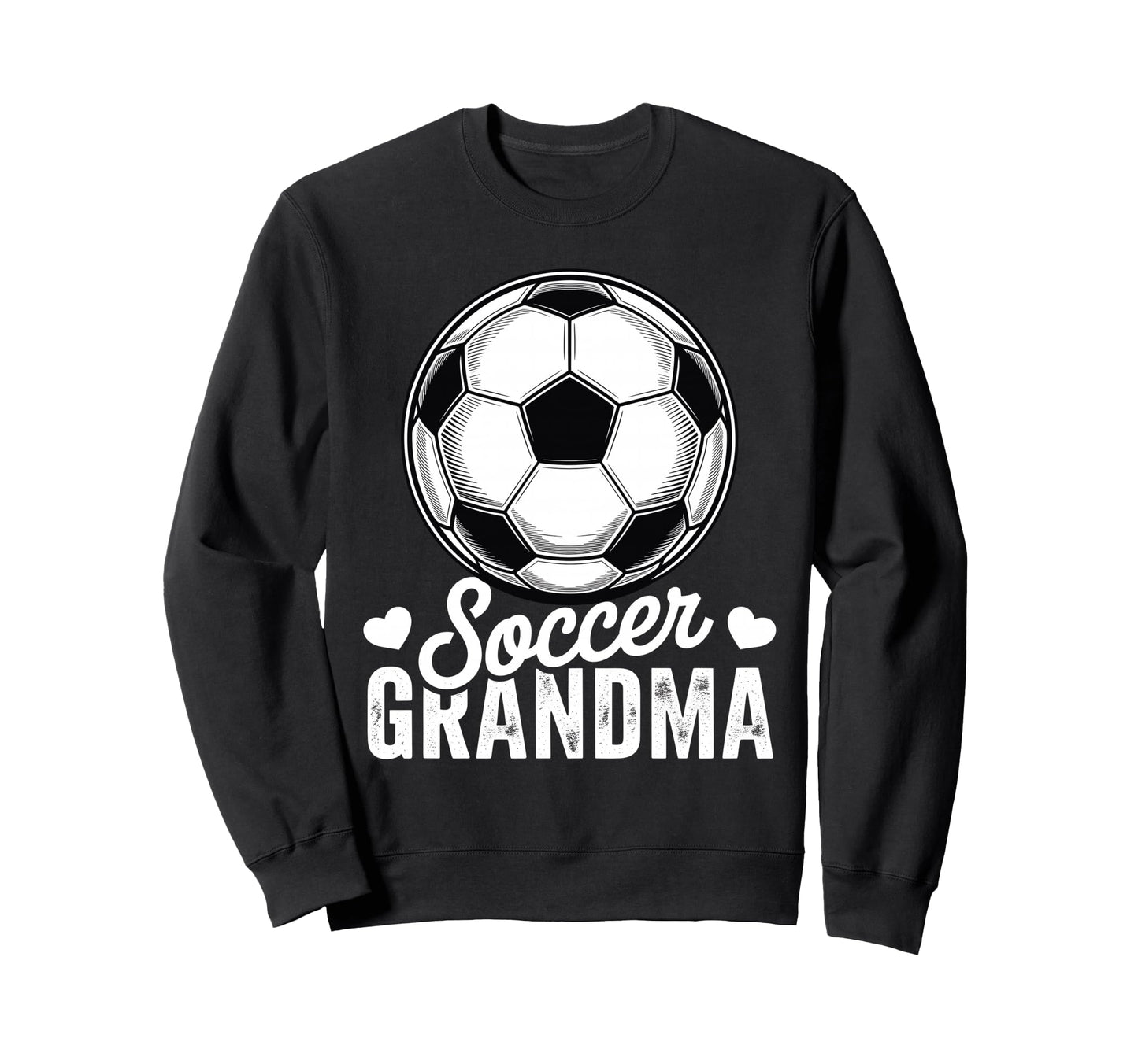 Funny Soccer Grandma Mothers Day Sweatshirt - Streetwear Style for Adults - T-Shirt, Sweatshirt, Hoodie