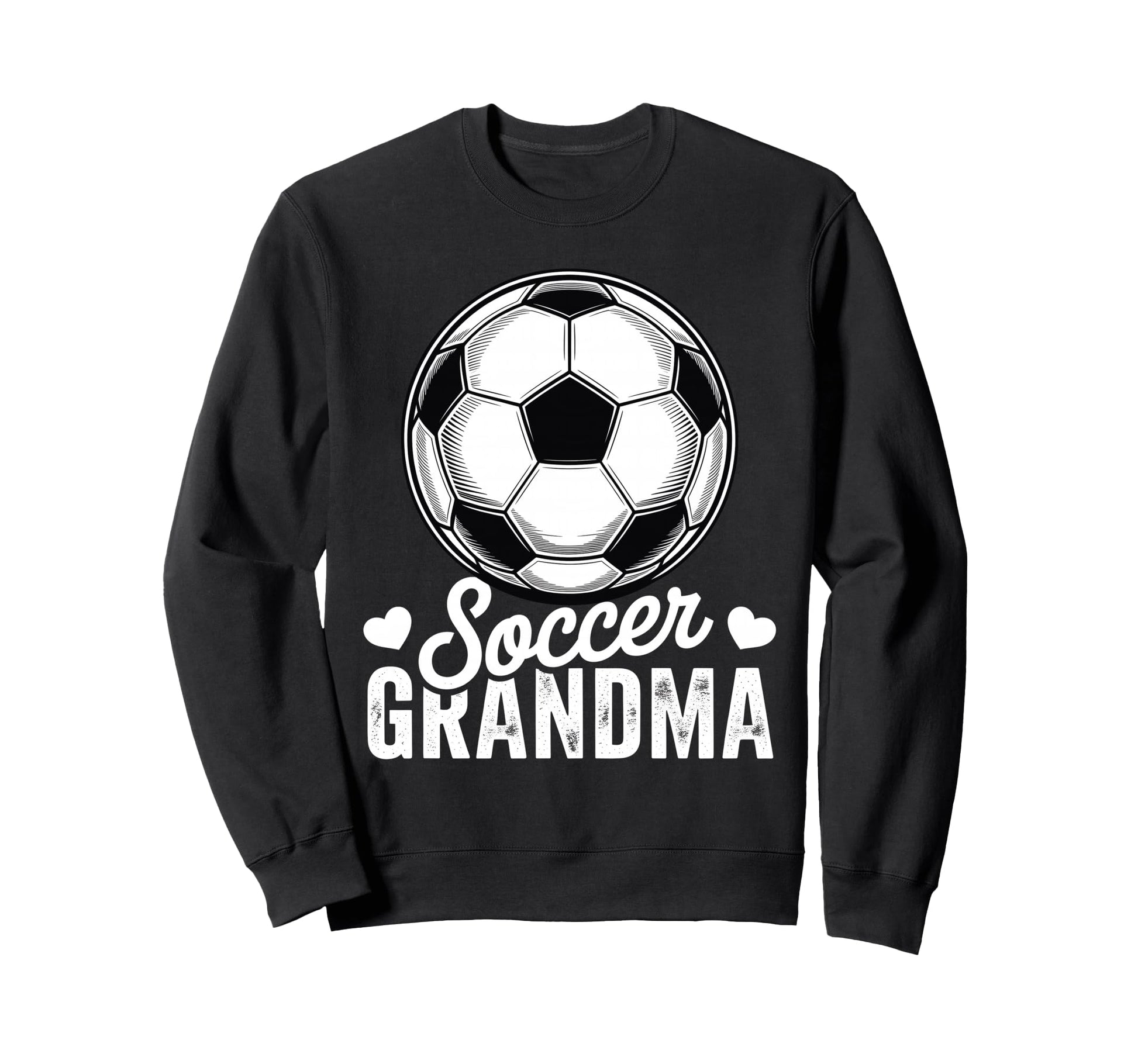 Funny Soccer Grandma Mothers Day Sweatshirt - Streetwear Style for Adults - T-Shirt, Sweatshirt, Hoodie