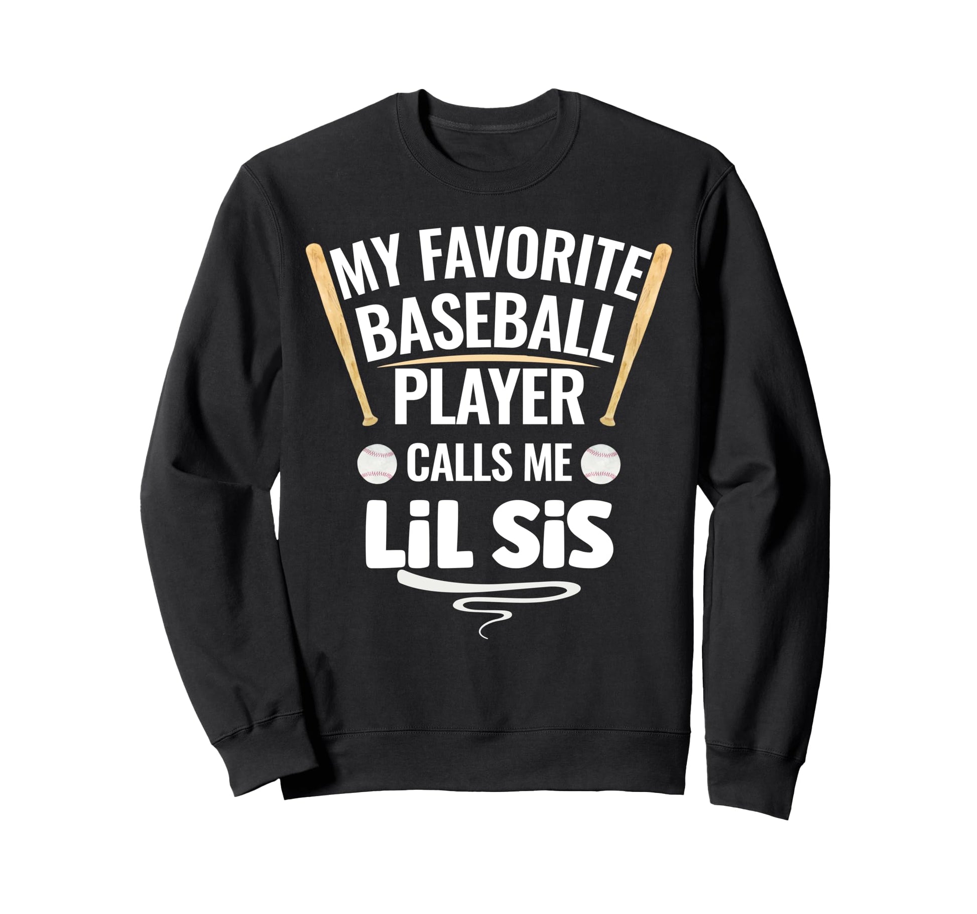 My Favorite Baseball Player Sweatshirt - Casual Everyday Wear for Adults - T-Shirt, Sweatshirt, Hoodie