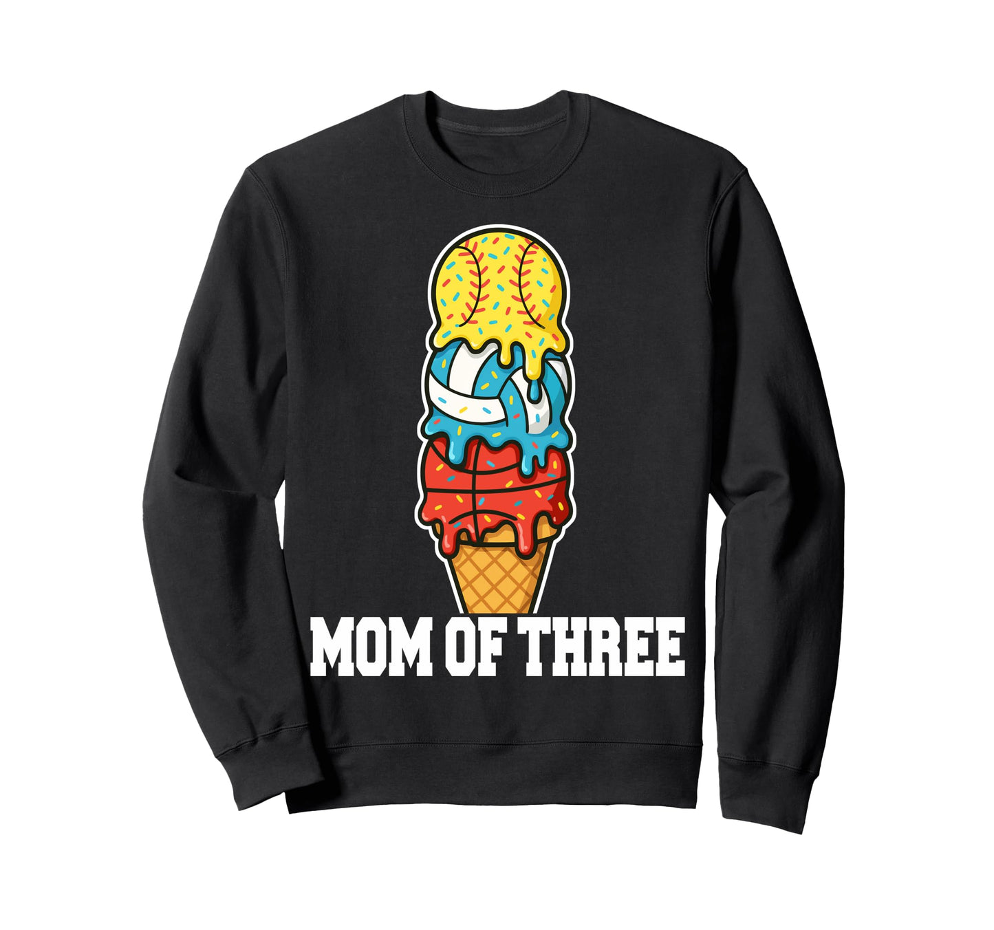 Softball Volleyball Basketball Mom Sweatshirt - Trendy Graphic for Adults - T-Shirt, Sweatshirt, Hoodie