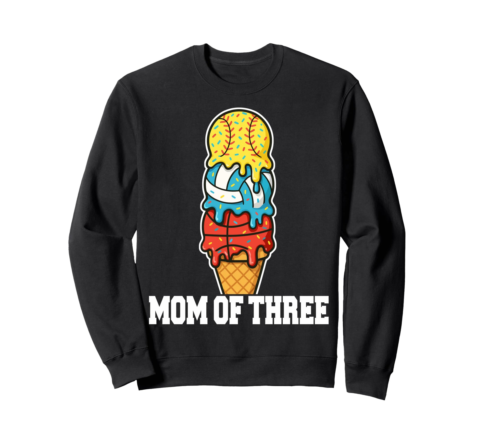 Softball Volleyball Basketball Mom Sweatshirt - Trendy Graphic for Adults - T-Shirt, Sweatshirt, Hoodie