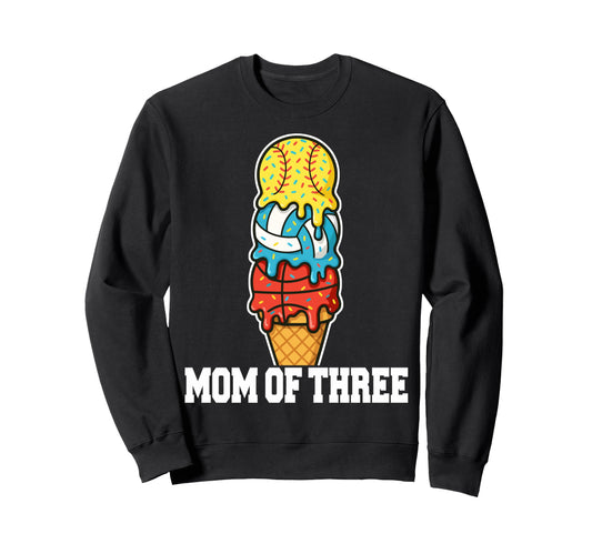 Softball Volleyball Basketball Mom Sweatshirt - Trendy Graphic for Adults - T-Shirt, Sweatshirt, Hoodie