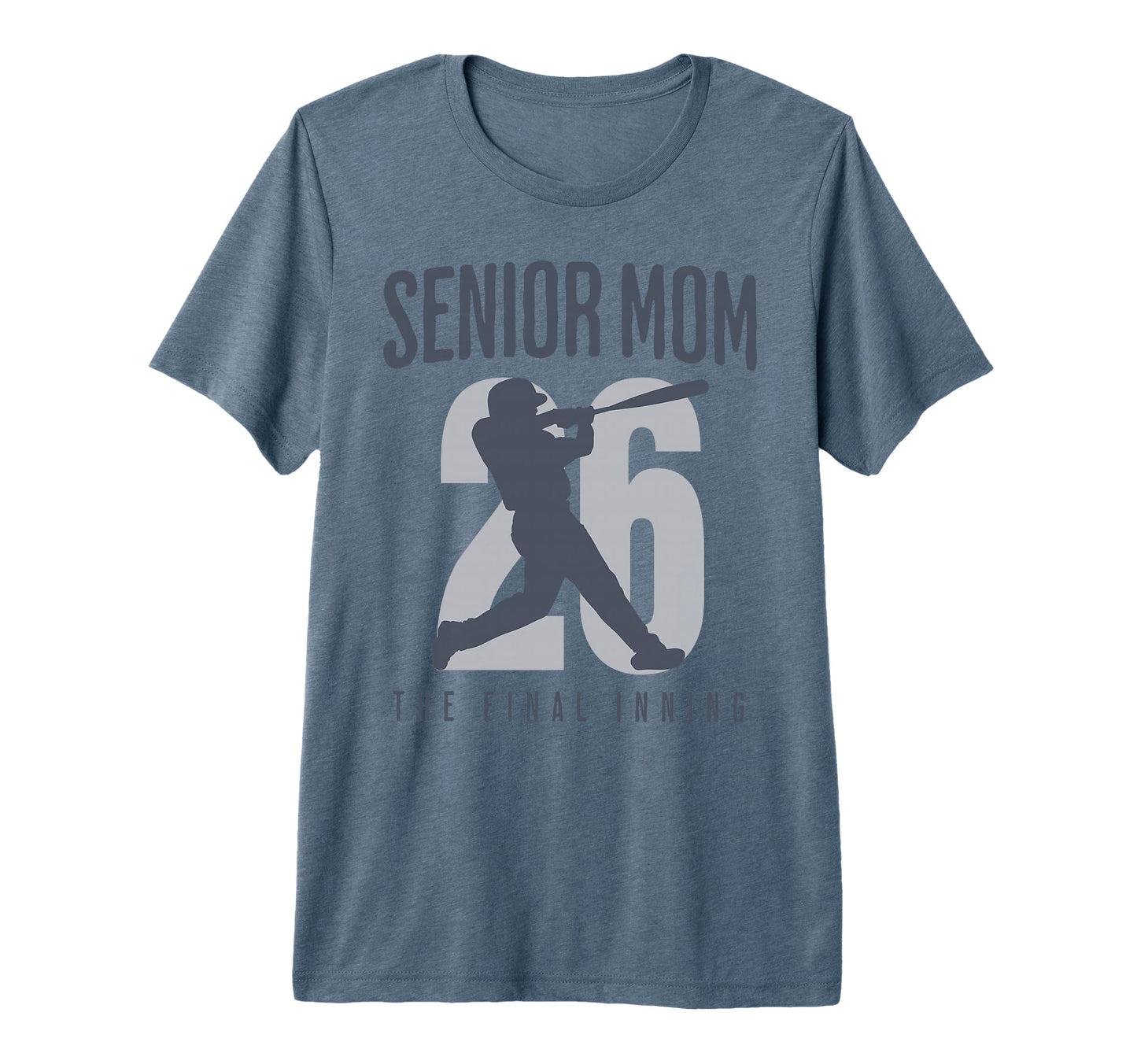 Baseball Senior Mom 2026 Final Inning T-Shirt - Streetwear Style Men Women - T-Shirt, Sweatshirt, Hoodie