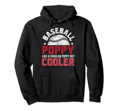 Baseball Poppy Grandpa Poppy Baseball Hoodie - Minimalist Print for Adults - T-Shirt, Sweatshirt, Hoodie