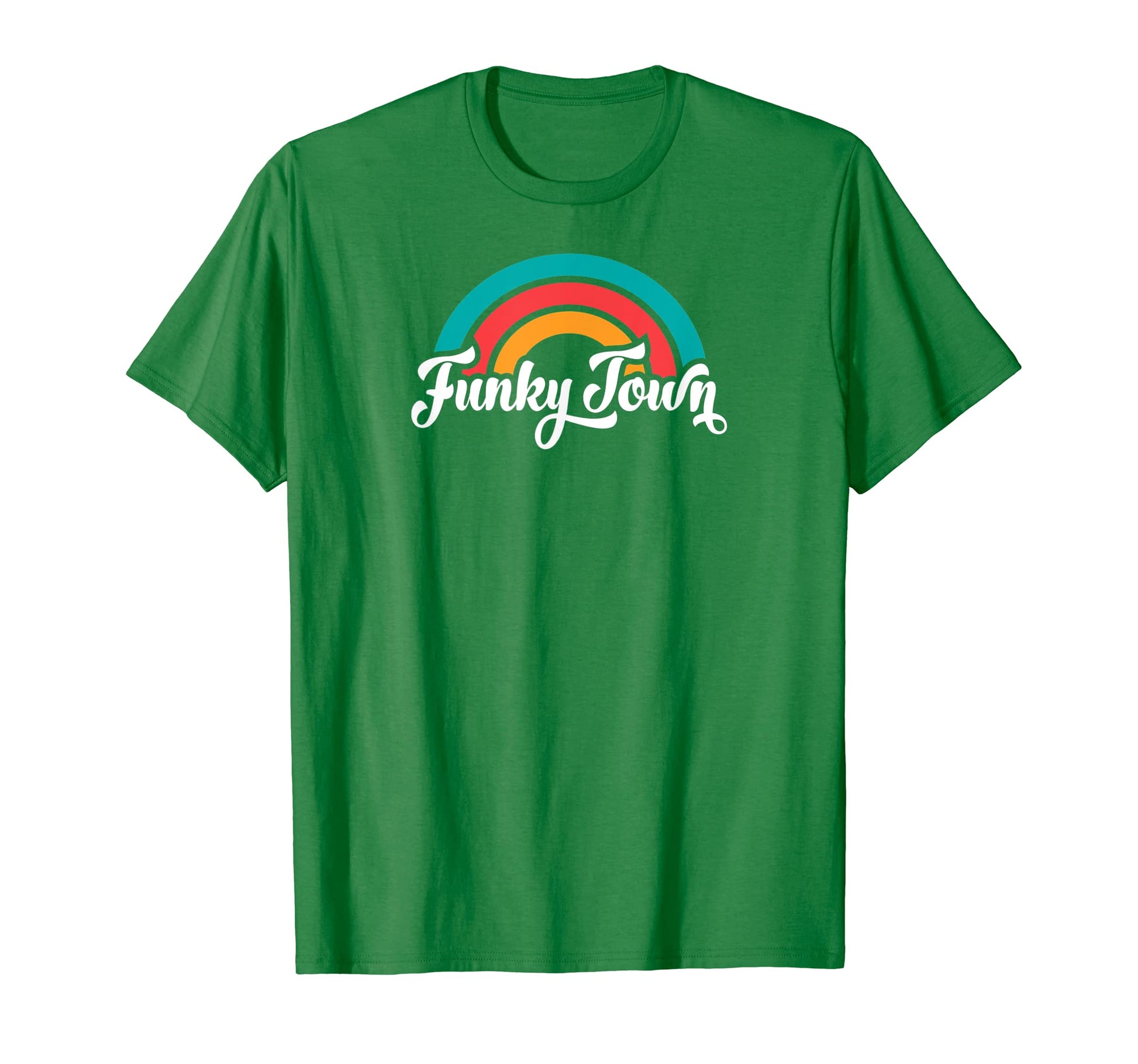 Funky Town Fort Worth Tx Script Rainbow T-Shirt - Fun Novelty Design Unisex - T-Shirt, Sweatshirt, Hoodie
